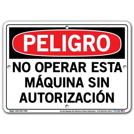 Vestil Aluminum Sign, 9-1/2" Height, 12-1/2" Width, Aluminum, Rectangle, Spanish SI-D-26-B-AL-040-S